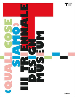 Quali cose siamo - III Triennale Design Museum